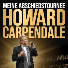 Howard Carpendale - Meine Abschiedstournee 07.04.2026 SAP Arena