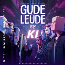 Gude Leude - Gude Leude vs. KI 05.03.2026 Klapsmühl am Rathaus