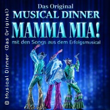 Musical Dinner (Das Original) Mamma Mia! 26.09.2026 Eventfabrik Neustadt