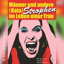 Daniela Michel - Männer und andere... (Kata) Strophen im Leben einer Frau 16.05.2026 Das Burgheim