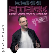 Benni Stark - Schon lustig, wenn's witzig ist! 21.10.2026 SCHATZKISTL – Theater . Kabarett . Club - Im Leonardo Royal Mannheim
