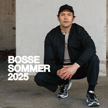 BOSSE - Sommer 2025 Heidelberg