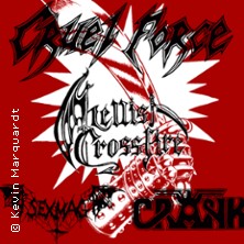 Cruel Force - Haneda Release Show + Support: Hellish Crossfire + Crank + Sexmag 04.04.2026 7er Club Mannheim