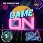 Game On! - Der wilde Mix aus Games & Langform