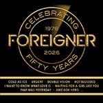 Foreigner - 50th Anniversary Tour | Stimmen 2026