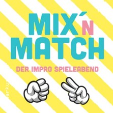 Mix' n Match - Der Impro Spieleabend 03.05.2026 Comedy Club Mannheim