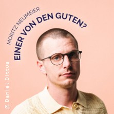Moritz Neumeier - Einer von den Guten? 04.10.2026 halle02