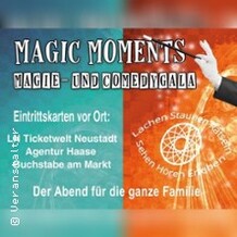 Magic Moments - Magie- und Comedygala