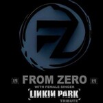 From Zero (Linkin Park Tribute) & Rose’N