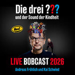 Die Drei Fragezeichen und der Sound der Kindheit - LIVE BOBCAST 2026