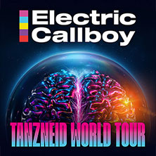 Electric Callboy - Tanzneid World Tour 20.02.2027 SAP Arena