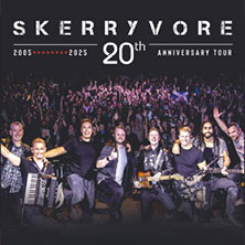 Skerryvore - Beacon of Scot Rock 22.04.2027 Parktheater Bensheim