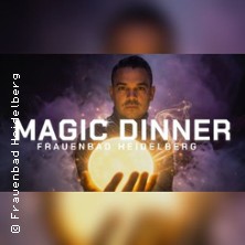 Magic Dinner mit Marco Miele 11.09.2026 Frauenbad Heidelberg