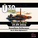 Ü30 Party - 80er 90er 200er und die Hits von Heute