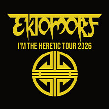 Ektomorf & Guests - I'm The Heretic Tour 2026 05.04.2026 Cafe Central Weinheim