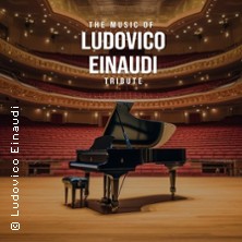 The Music of Ludovico Einaudi - Tribute-Klavierkonzert 20.10.2026 Parktheater Bensheim