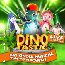 Dinotastic Live! Die Reise zum Feuervulkan 05.02.2027 Congress Center Rosengarten Mannheim