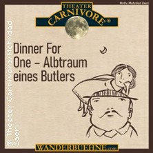Dinner for One - Albtraum eines Butlers