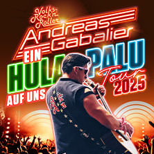 Andreas Gabalier - Ein Hulapalu auf uns - Tour 2025 Mannheim