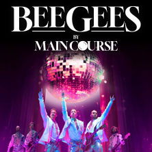 Bee Gees by Maincourse - Europas größte Bee Gees Tribute Show 24.05.2026 Congress Center Rosengarten Mannheim