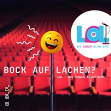 LOL – Das Comedy Blind Date 23.10.2026 BASF - Gesellschaftshaus