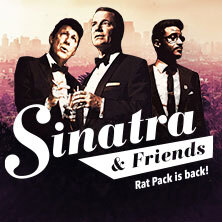 Sinatra & Friends - Rat Pack is back! Mannheim