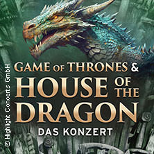 Game of Thrones & House of the Dragon - Das Konzert 27.02.2026 Congress Center Rosengarten Mannheim