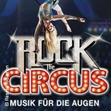 Rock The Circus - Musik für die Augen Mannheim