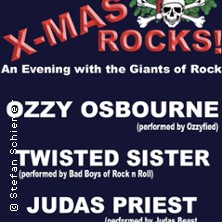 X-MAS Rocks! 2026 - Ozzy Osbourne & Twisted Sister & Judas Priest 30.12.2026 7er Club Mannheim