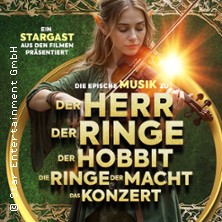 The Music of - Der Herr der Ringe & Der Hobbit - Das Konzert 26.12.2025 Congress Center Rosengarten Mannheim