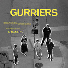 Gurriers - European Tour 2025 | Special Guest: Theatre 14.12.2025 Karlstorbahnhof