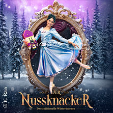 Der Nussknacker - Grand Classic Ballet - Die traditionelle Wintertournee 13.01.2027 Palatinum Mutterstadt